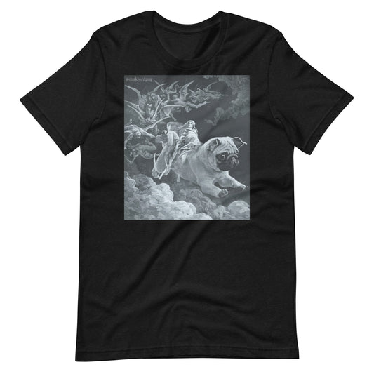 Death Rides a Pale Pug Unisex T-Shirt
