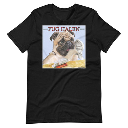 Pug Halen Unisex T-Shirt